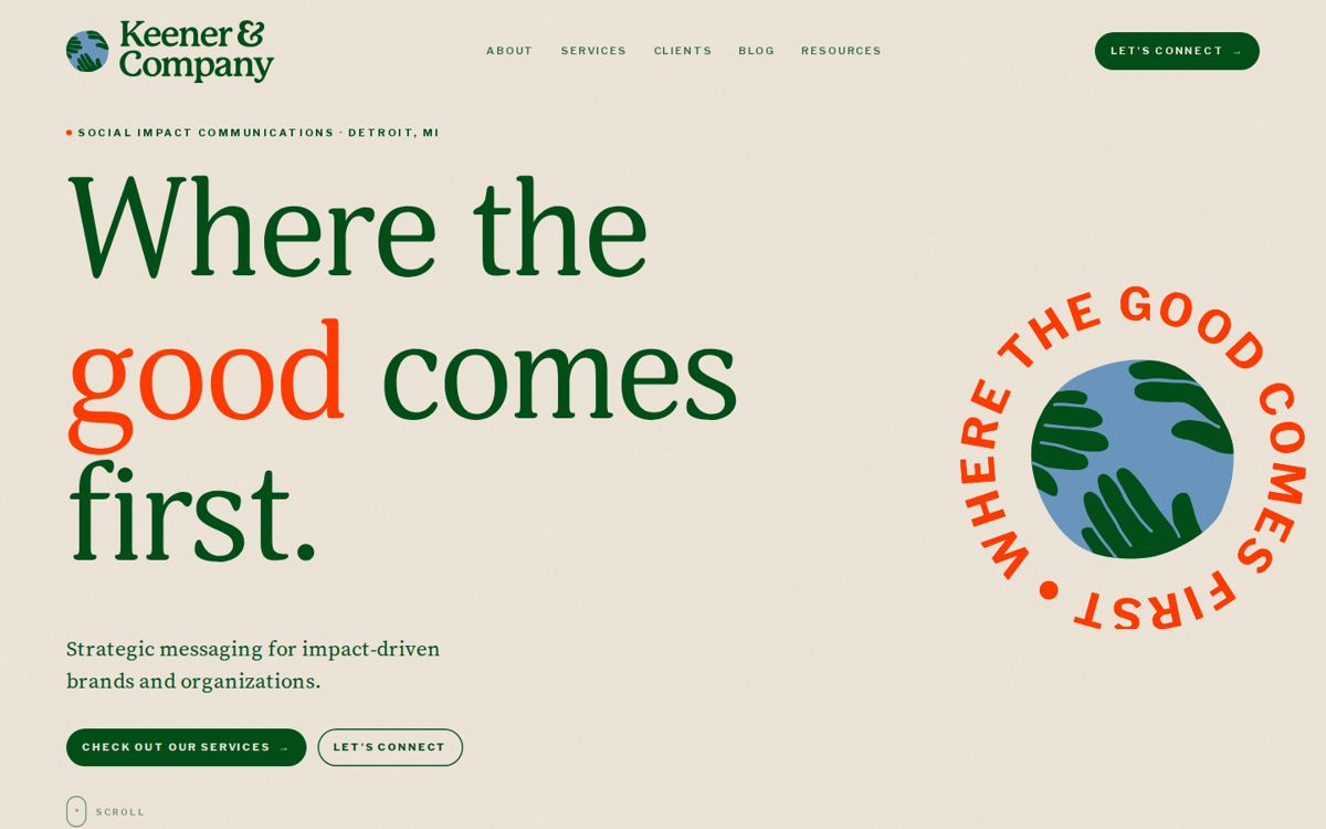 Keener and Company homepage: 'Where the good comes first' headline with the brand's hand-drawn globe mark